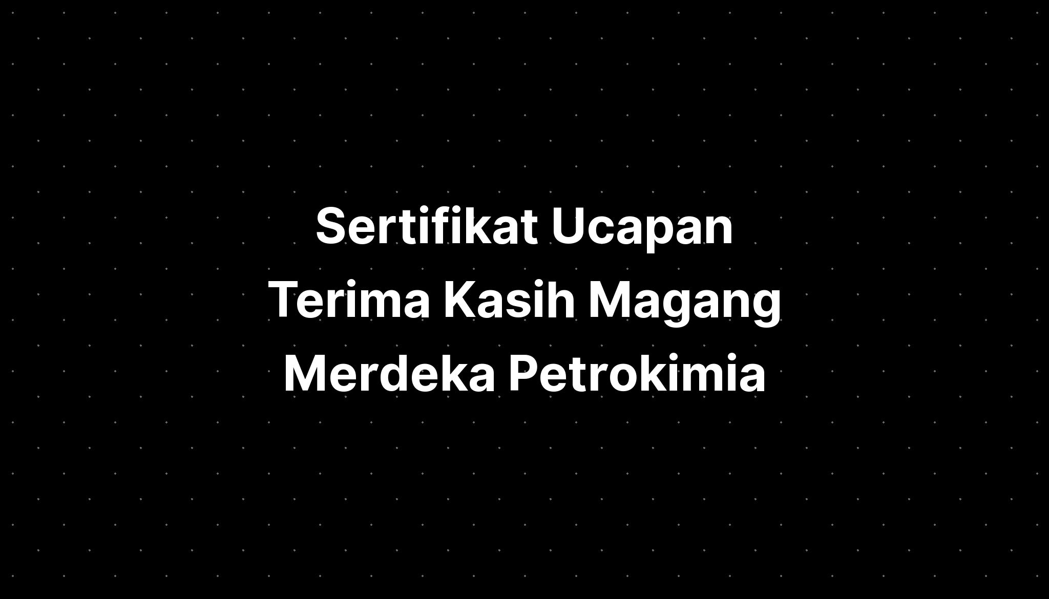 Rekomendasi Contoh Sertifikat Terima Kasih Kpd Lembag 